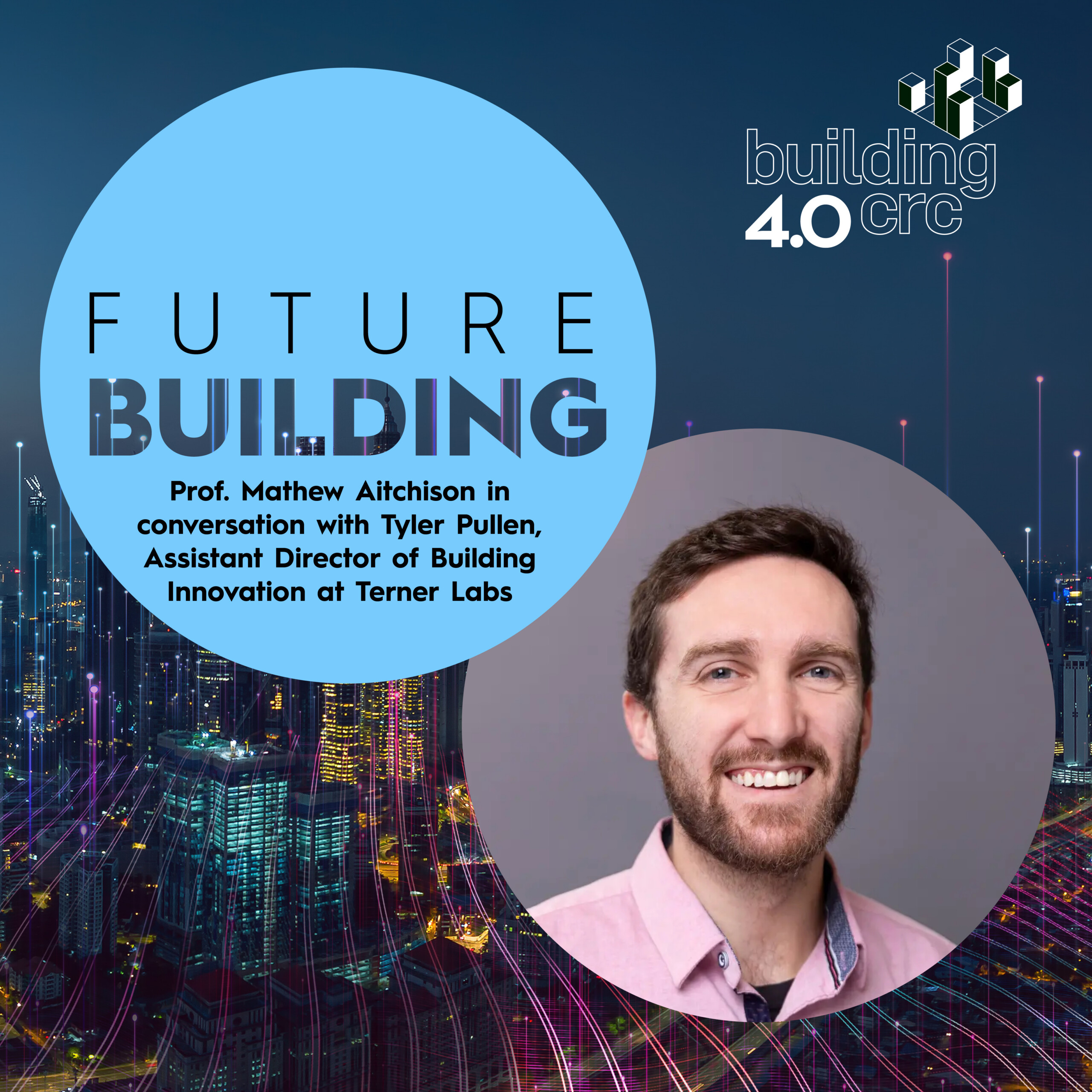 Ep 26. Californian Housing Reform Part II: An interview with Tyler Pullen, Assistant Director of Building Innovation at Terner Labs
